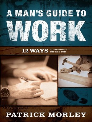 cover image of A Man's Guide to Work